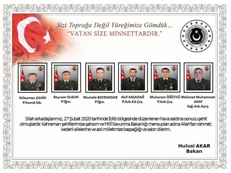 MSB İsimlerini ve Fotoğraflarını Paylaştı: İşte İdlip Şehitlerimiz 2