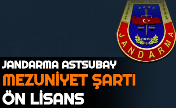 Jandarma Astsubay Alımı 2021 Mezuniyet Şartı Lisans 1
