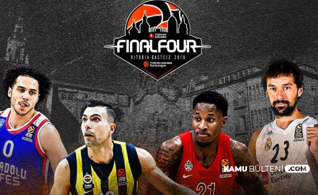 Finali Four (Dörtlü Final) Başlıyor Fenerbahçe Efes Maçı Hangi Kanalda (Tek Maç mı Rövanş Var mı?)