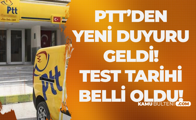 PTT'den Personel Alımı Duyurusu Geldi! Psikometri Testi 29 Haziran'da Ankara'da