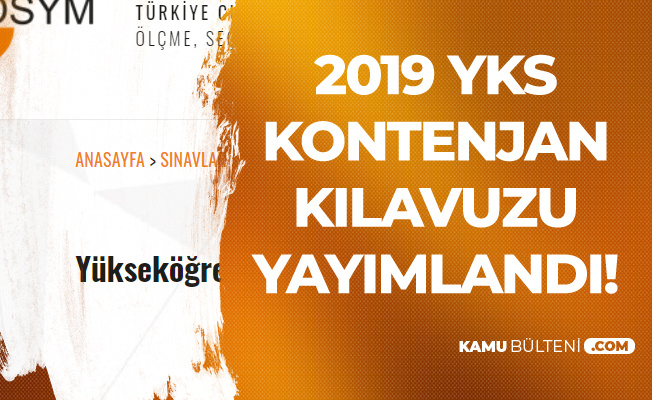 2019 YKS Kontenjan ve Üniversite Programları Kılavuzu Duyurusu yayımlandı