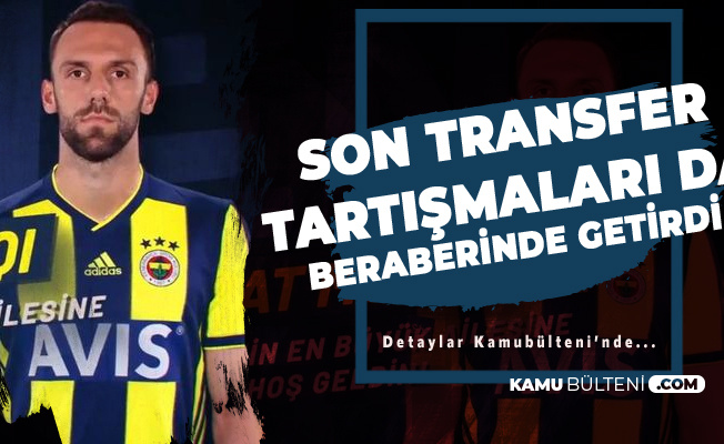 Fenerbahçe'nin Son Transferi Vedat Muriç Tartışmaları da Beraberinde Getirdi