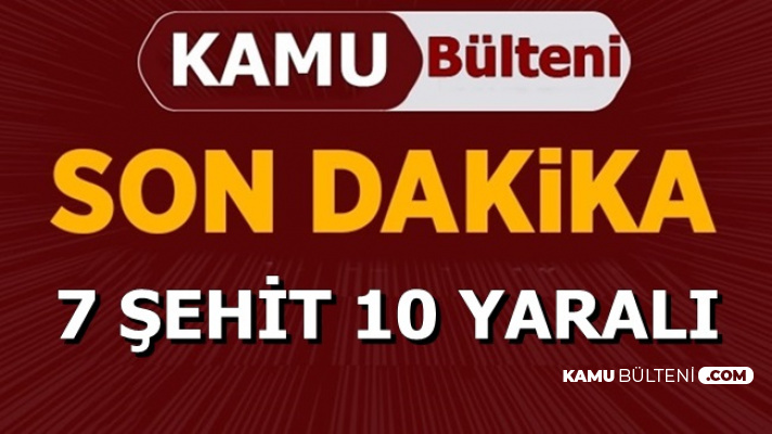 Diyarbakır'daki Hain Saldırının Bilançosu Açıklandı: 7 Şehit (Şehitlerin İsimleri)