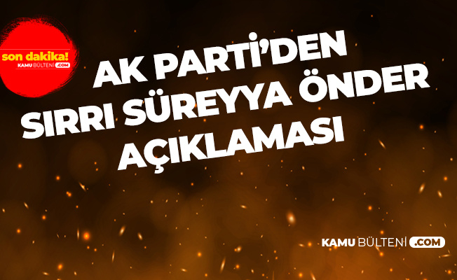 AK Parti'den HDP'li Sırrı Süreyya Önder'in Tahliyesine İlişkin Açıklama