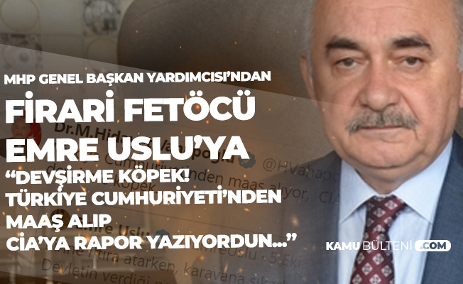 Firari FETÖ'cü Teröristlerden MHP Genel Başkan Yardımcısı Vahapoğlu'na Tehdit
