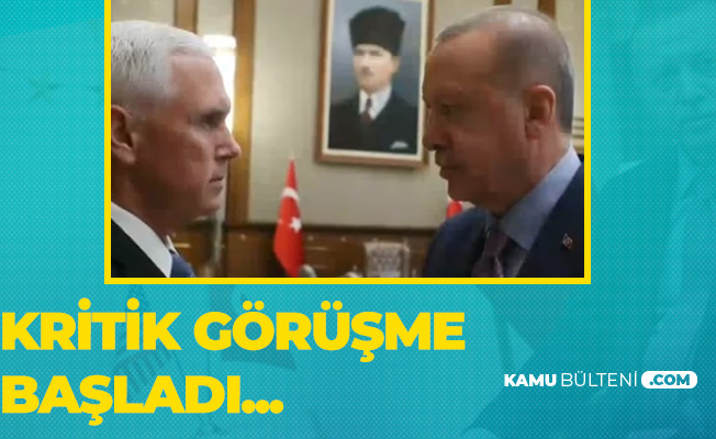 Cumhurbaşkanı Erdoğan, Mike Pence İle Görüşüyor! İşte İlk Fotoğraflar