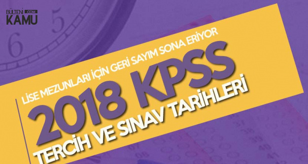 KPSS (Lise) için Geri Sayım Sona Eriyor! KPSS Tercih ve Sınav Tarihleri
