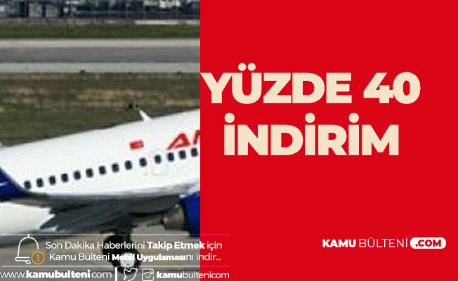Anadolujet Yurt içi Uçuşlar için %40 İndirim Kampanyası Başlattı