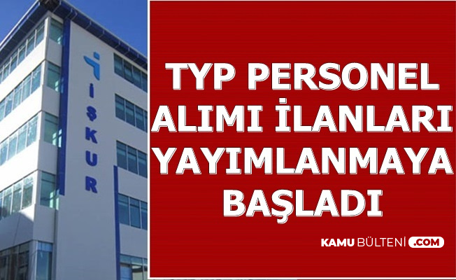 İŞKUR'da TYP İlanları Yayımlanmaya Başladı