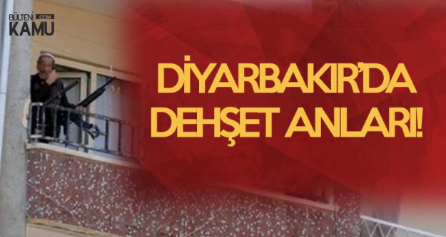 Diyarbakır'da Faciadan Dönüldü! Balkondan Dehşet Saçtı