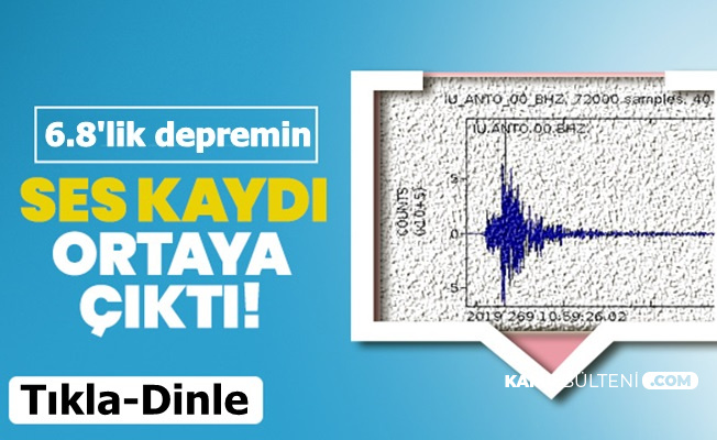 6,8'lik Elazığ Depreminin Ürkütücü Yeraltı Ses Kaydı Ortaya Çıktı