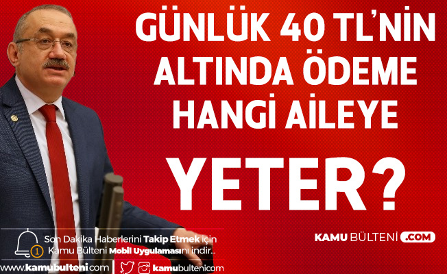 İYİ Parti Kalkınma Politikaları Başkanı İsmail Tatlıoğlu:  Günlük 40 Liranın Altında Bir Ödeme Hangi Aile için Yeterli Olur?
