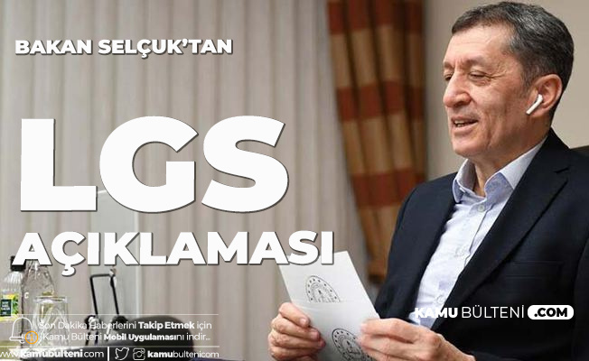 Milli Eğitim Bakanı Ziya Selçuk'tan LGS ve Maske Açıklaması