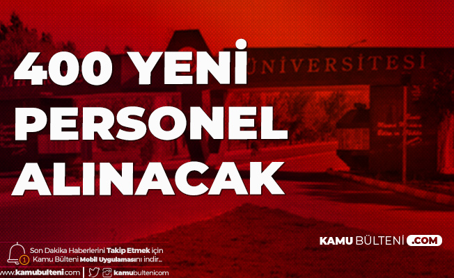Sivas Cumhuriyet Üniversitesi'ne 400 Yeni Personel Alımı Yapılacak
