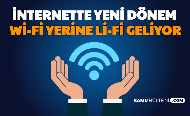 İnternette Yeni Dönem: Wi-Fi Yerine Artık Li-Fi