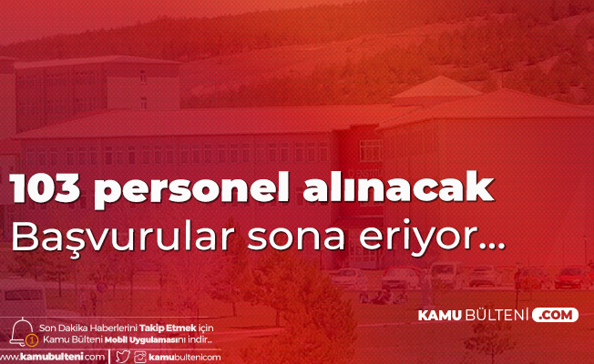 Sivas Cumhuriyet Üniversitesi'ne 103 Sözleşmeli Personel Alımı Başvuruları Sona Eriyor