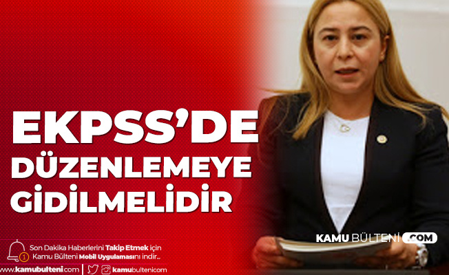 Konya Milletvekili Kara: EKPSS'de Engellilik Durumuna Göre Düzenleme Yapılmalı