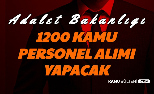 Adalet Bakanlığı KPSS'siz 1200 Memur Alımı Başvurusu Başladı (Hakim ve Savcı)