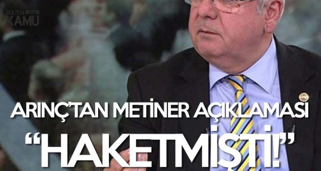 Metiner 'Saldırdı' Demişti ,AK Partili Mücahit Arınç'tan Açıklama Geldi