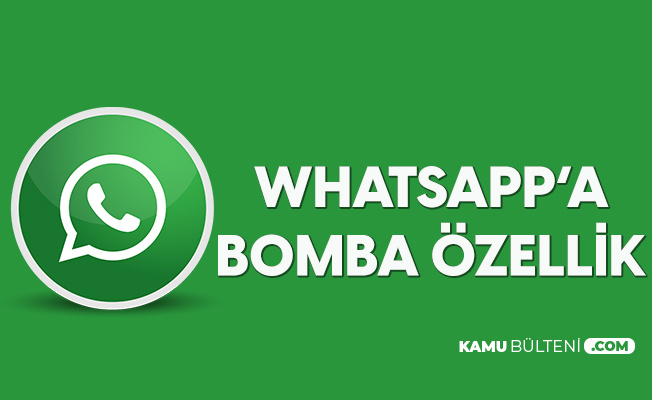 Whatsapp'a Yeni Özellik! Mesajlarda Bir Dönem Sona Eriyor