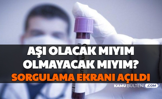 Korona Aşısı Olacak Mıyım? Aşı Sorgulama Ekranı e Nabız'da Açıldı