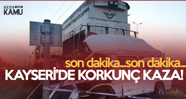 Kayseri'de Tren Kazası : 2 Ölü