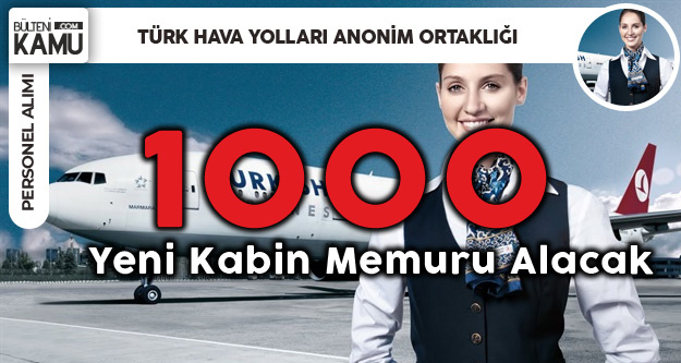 Türk Hava Yolları 1000 Kabin Memuru Alacak
