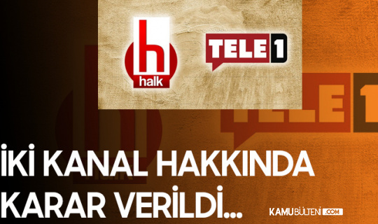 RTÜK'ten Halk Tv ve Tele1'e Ceza Geldi