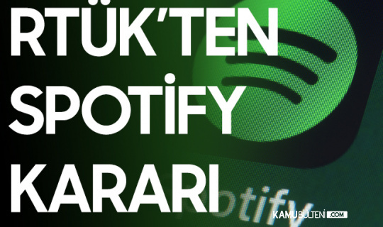RTÜK'ten Spotify Kararı! 10 Yıl Daha Türkiye'de...