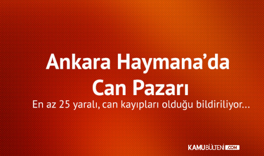 Son Dakika! Ankara Haymana'da Can Pazarı: Ölü ve Yaralılar Var...