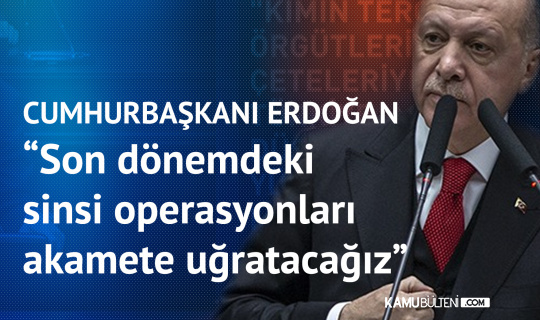 Cumhurbaşkanı Erdoğan: Kimin terör örgütleriyle suç çeteleriyle yürüdüğünü milletimiz biliyor, görüyor.