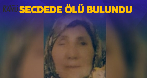 Konya'da Kahreden Ölüm, 2 Gündür Haber Alınamıyordu, Secdede Bulundu