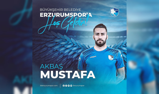 Mustafa Akbaş BB Erzurumspor’da