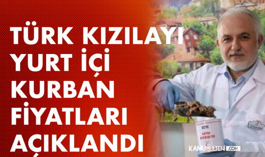 Türk Kızılay Genel Başkanı Kınık: “Yurtiçi kurban fiyatları bu sene de 1050 TL”