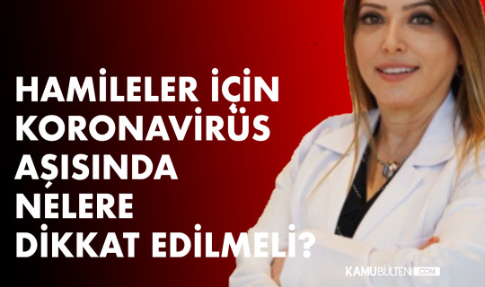 Hamilelerde Koronavirüs Aşıları (Riskler Neler?)