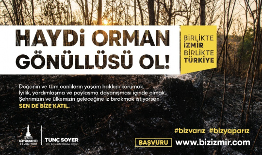 İzmir’de yangınlarla sivil müdahale için Orman Gönüllüleri Ekibi kuruluyor