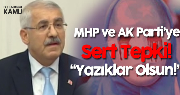 İYİ Partili Fahrettin Yokuş'tan MHP ve AK Parti'ye : Yazıklar Olsun