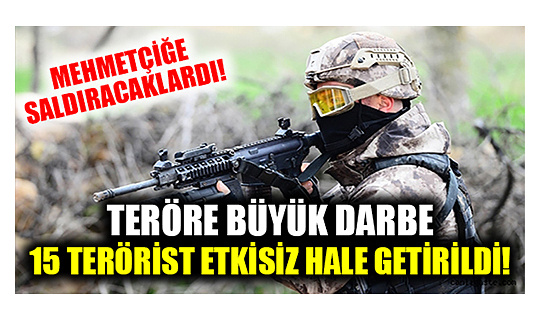 15 PKK/YPG'li Terörist Etkisiz Hale Getirildi
