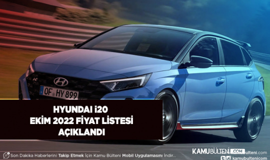 Hyundai i20 Ekim 2022 Fiyatı Açıklandı