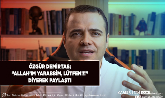 ‘Allah’ım Yarabbim Lütfen’ Diyerek Paylaştı Özgür Demirtaş’tan Savaş Paylaşımı