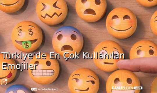 Türkiye'nin Favori Emojileri Belli Oldu