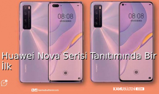 Huawei Nova Serisi Yeni Telefonları