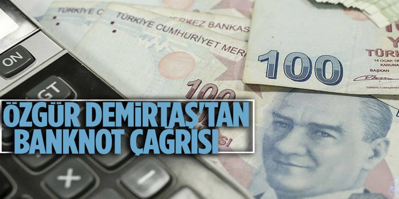 Ekonomistlerden Gelen '1000 TL Basılsın' Çağrısıyla Banknot Tartışmaları Gündemde