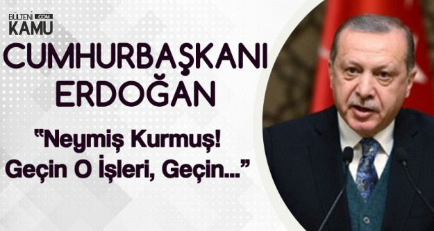 Cumhurbaşkanı Erdoğan'dan Son Dakika Döviz Açıklaması : Geçin O İşleri Geçin