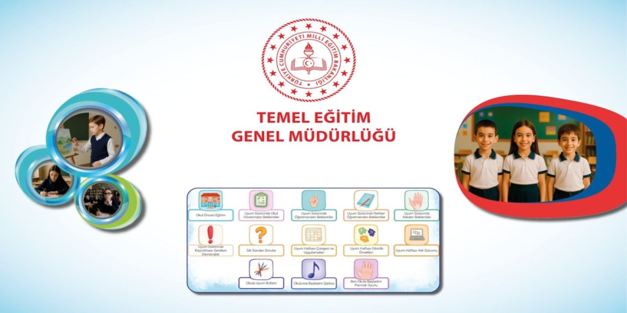 MEB Duyurdu: 2025-2026 Okula Uyum Haftası Takvimi ve Kılavuzu Yayımlandı