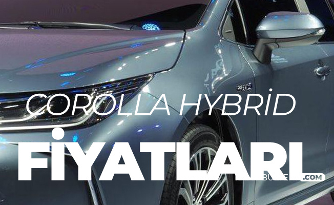 Yeni Toyota Corolla Hybrid Fiyatları Açıklandı