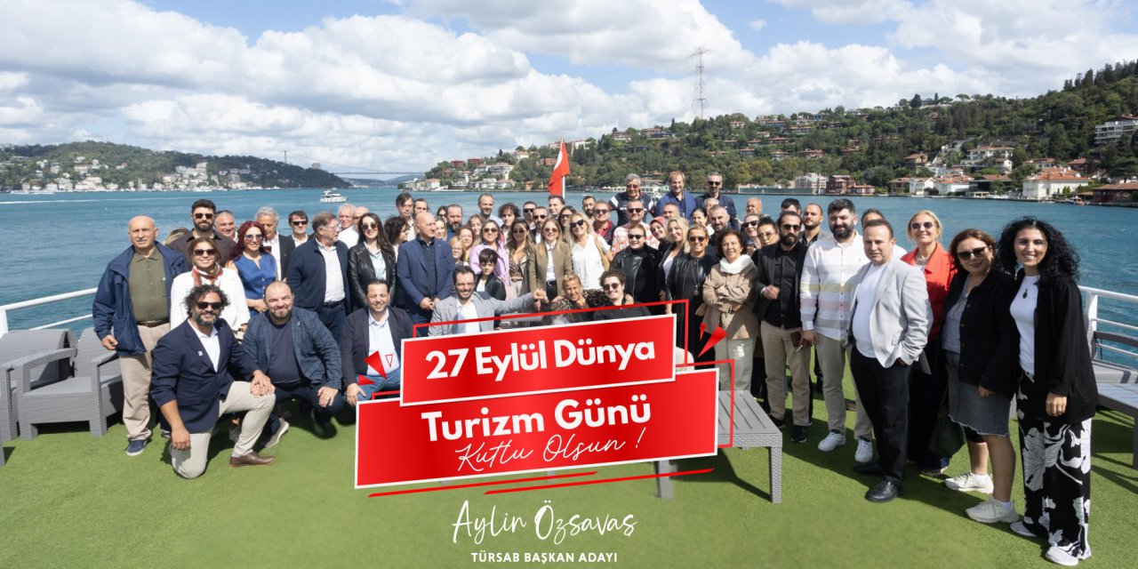 TÜRSAB'da Değişim Rüzgarları: Başkan Adayı Aylin Özsavaş'a Sektörün Duayenlerinden Tam Destek
