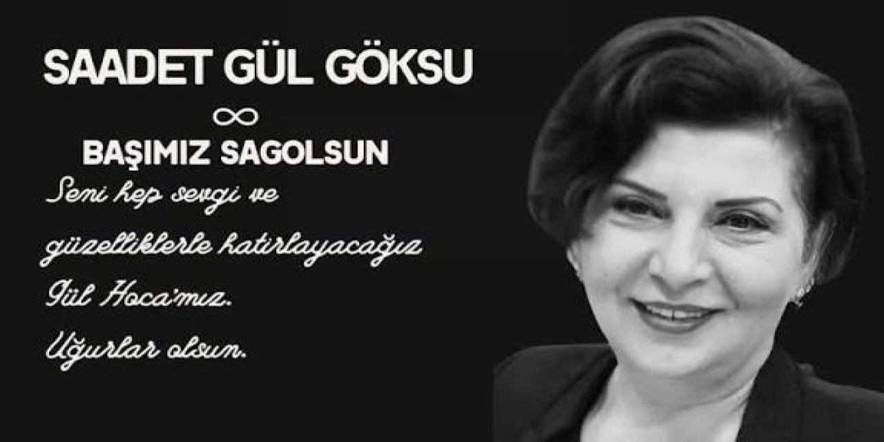 Eğitim Camiası Yasta: Okul Müdürü Saadet Gül Göksu Görevi Başında Hayatını Kaybetti