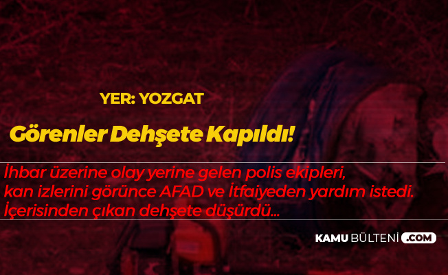 Yozgat'ta Korku Filmi Gibi Olay! İhbar Yerine Giden Polisler Dehşete Düşüren Görüntüyle Karşılaştı