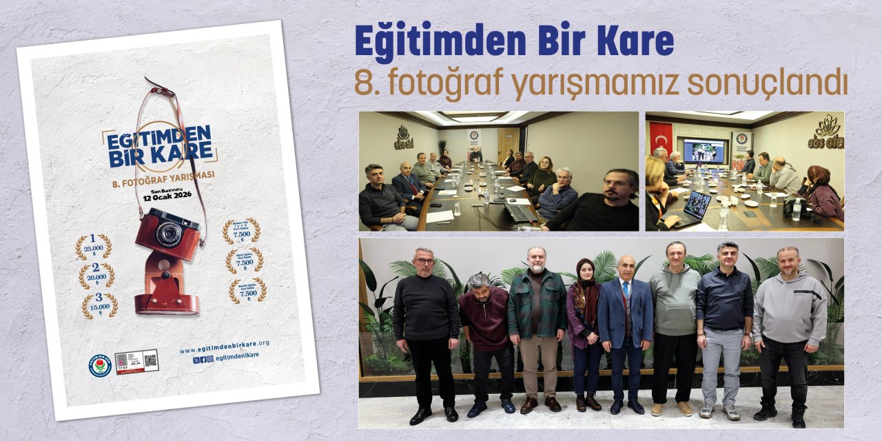 “Eğitimden Bir Kare” fotoğraf yarışmasının kazananları açıklandı